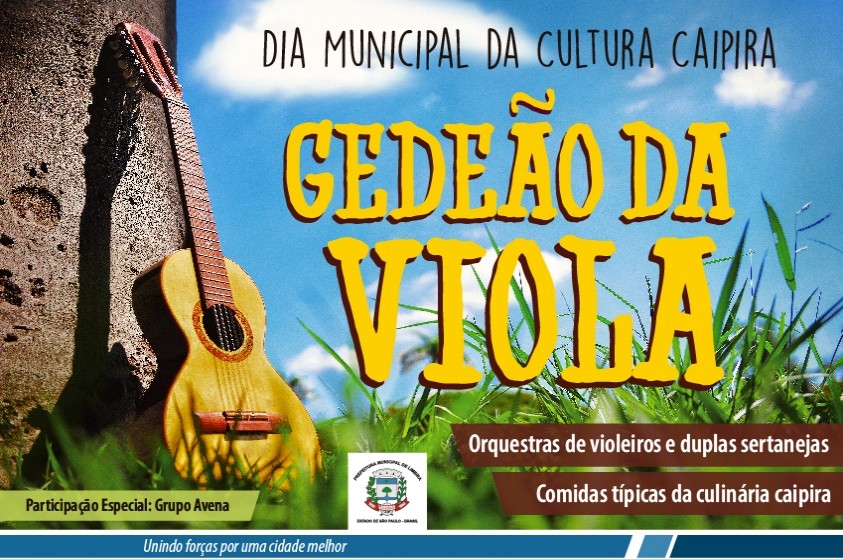Evento celebra o Dia Municipal da Cultura Caipira Gedeão da Viola; show do grupo Avena também é destaque