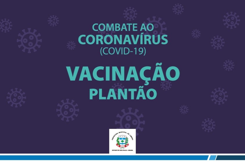 Plantão de imunização contra Covid-19 acontece neste sábado (29)