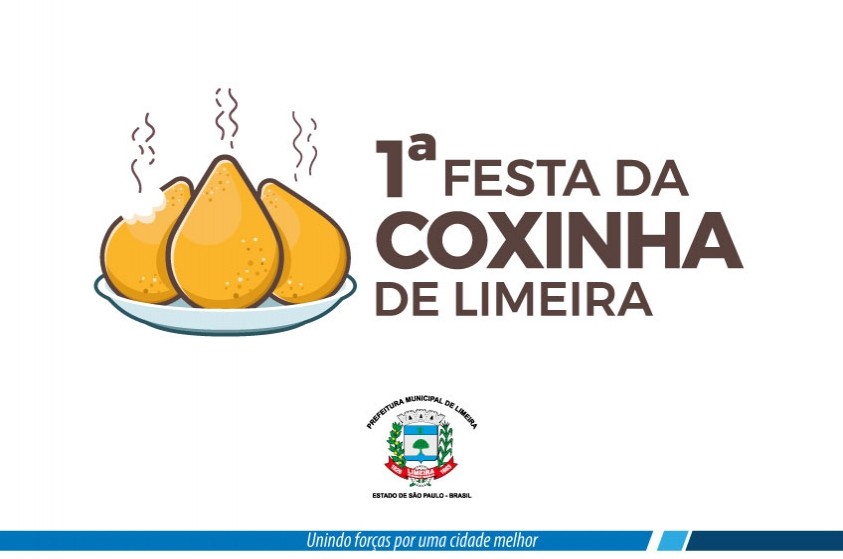 Prefeitura divulga atrações da 1ª  Festa da Coxinha de Limeira