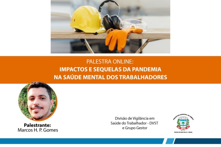 Limeira promove palestra sobre impactos da pandemia na saúde mental dos trabalhadores