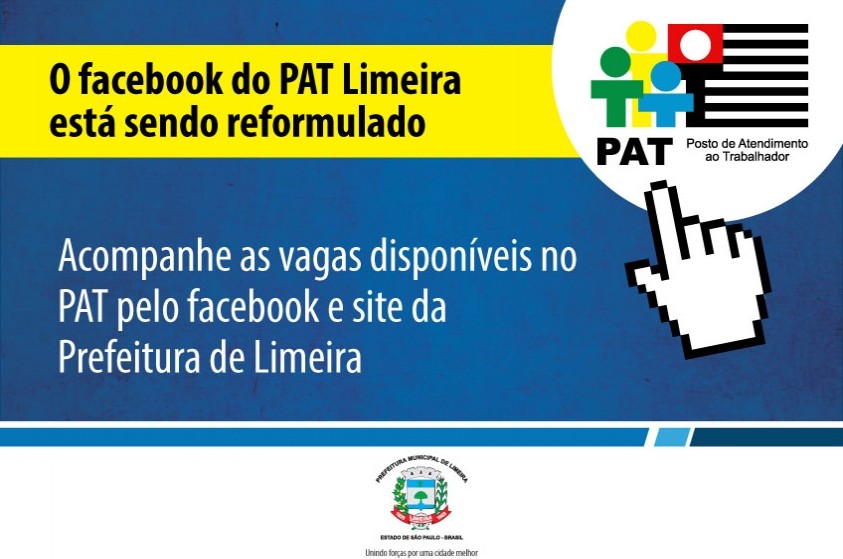 Acompanhe as vagas disponíveis no PAT pelo site e facebook da Prefeitura de Limeira